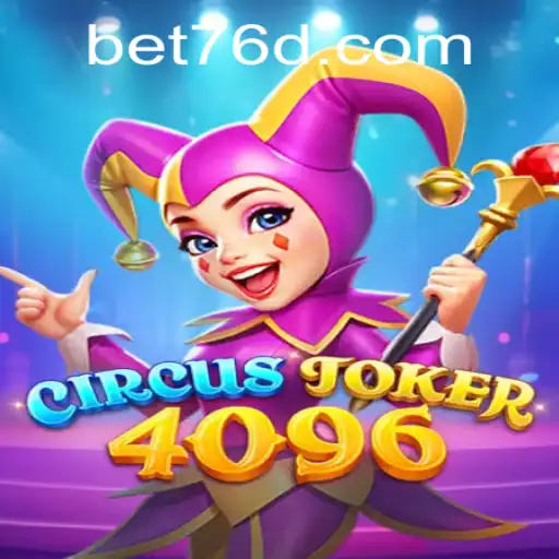Exploring the Thrilling World of CircusJoker4096: The Game That's Captivating Players